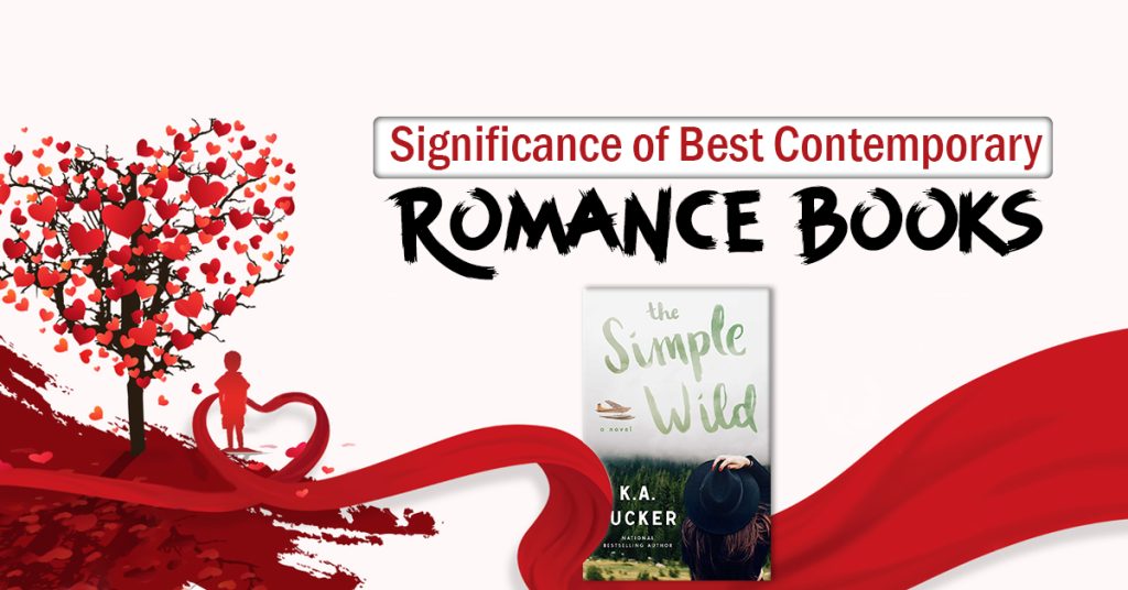Significance of Best Contemporary Romance Books represented with the book named the simple wild by K.A
