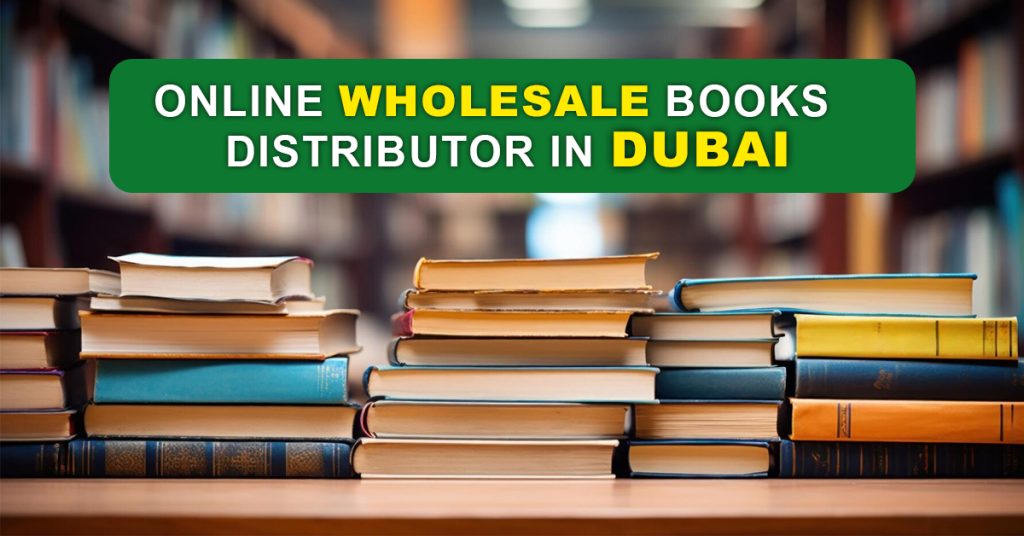 Online wholesale books distributor in Dubai